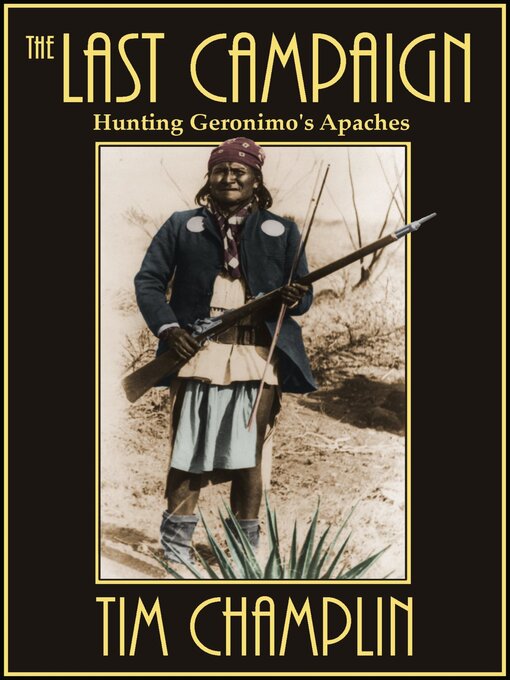 Title details for The Last Campaign by Tim Champlin - Available